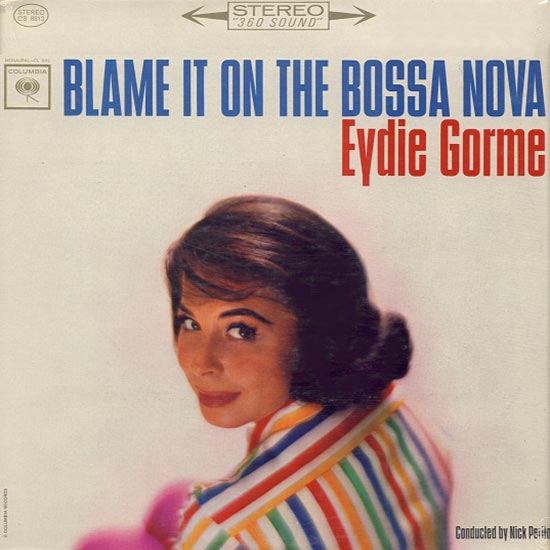 Eydie Gorme - Blame it On The Bossa Nova
